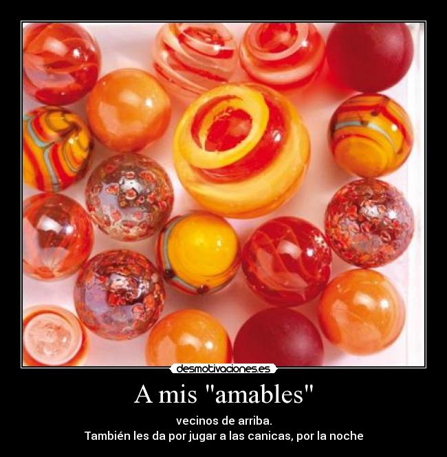 A mis amables - 