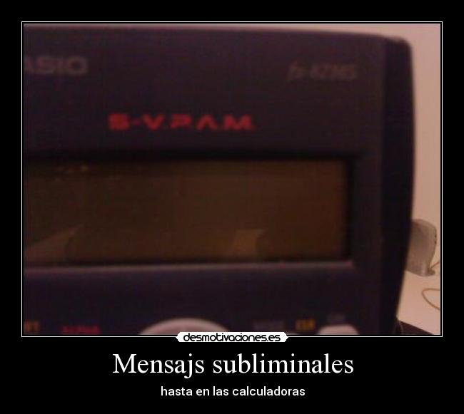 Mensajs subliminales - hasta en las calculadoras