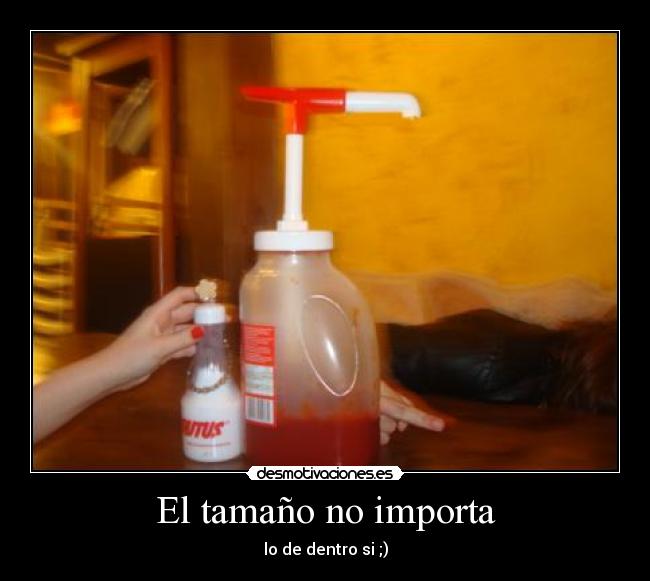 El tamaño no importa - lo de dentro si ;)