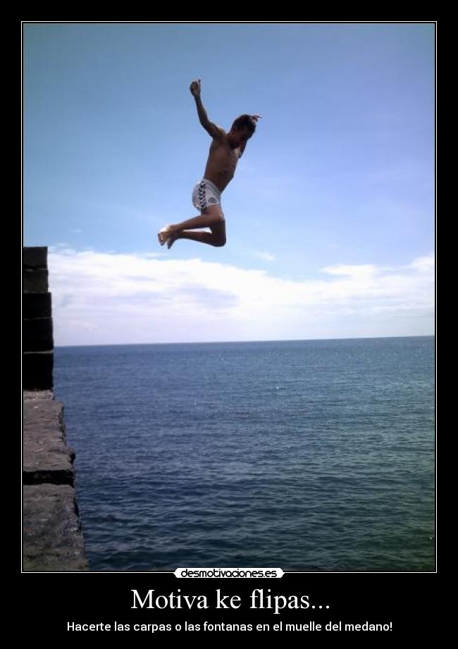 Motiva ke flipas... - 