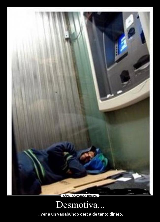 Desmotiva... -