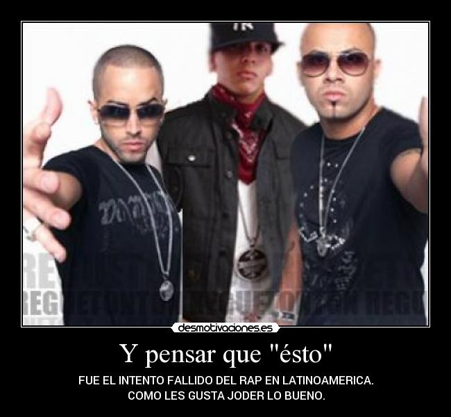 carteles reggaeton desmotivaciones