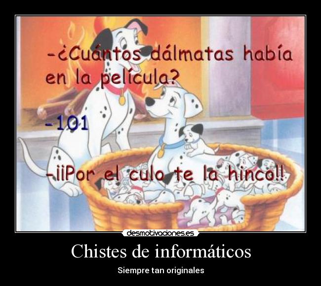 Chistes de informáticos - Siempre tan originales