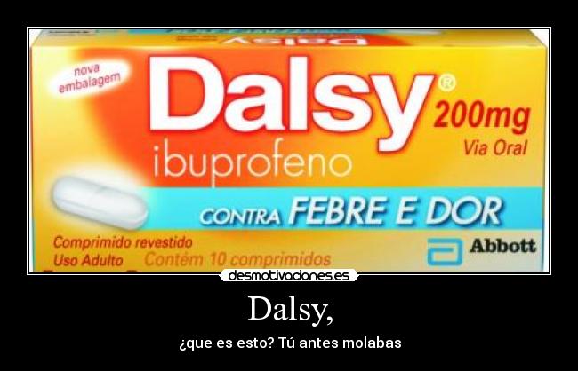 Dalsy, -