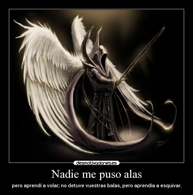 carteles siempre hay una alternativa mas una solucion alas balas esquivar aprendi nadie wolfri desmotivaciones