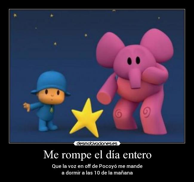 carteles pocoyo noche dormir eli estrella desmotivaciones