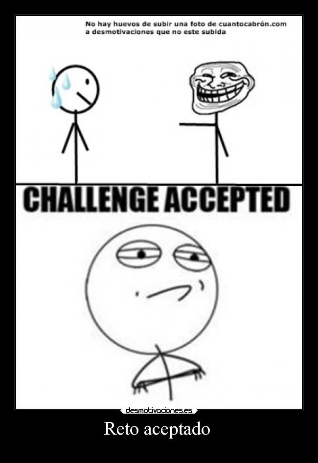 Reto aceptado  - 