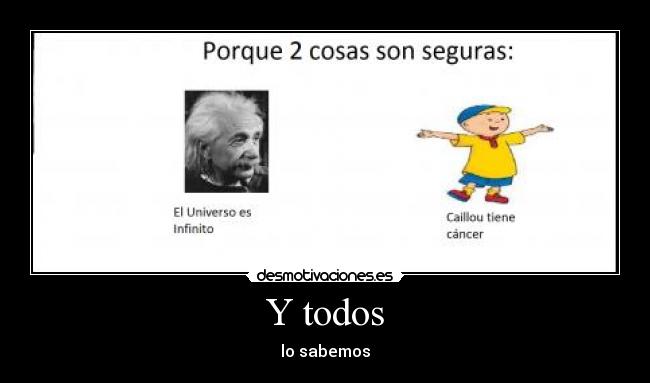 Y todos -