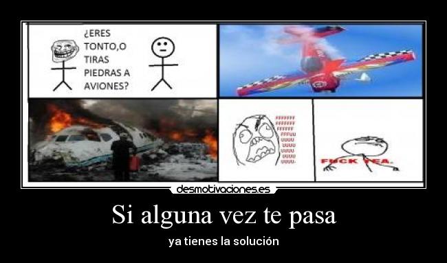 Si alguna vez te pasa -