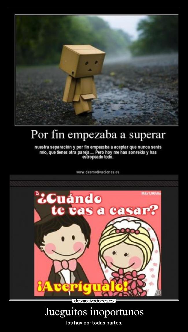 Jueguitos inoportunos - los hay por todas partes.