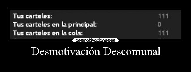 Desmotivación Descomunal -