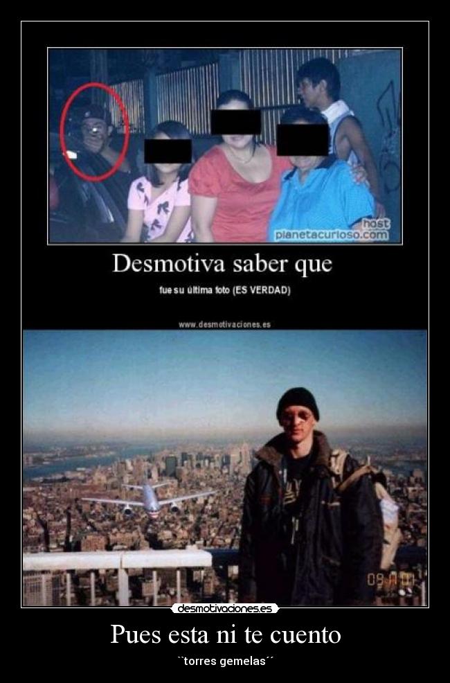 Pues esta ni te cuento -