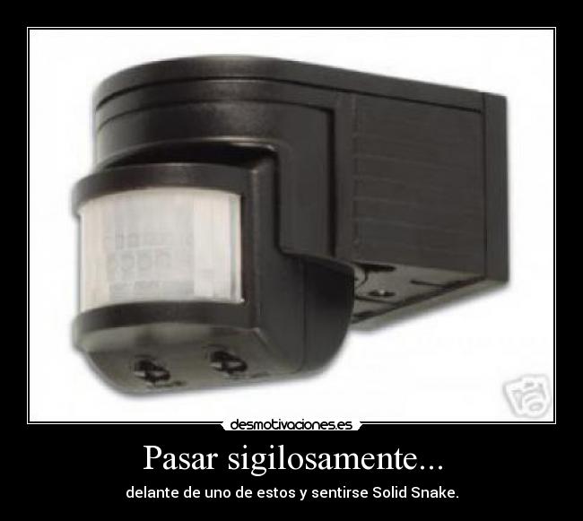 carteles detector movimiento solid snake sigilo ninja desmotivaciones