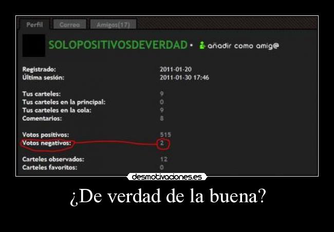 ¿De verdad de la buena? -