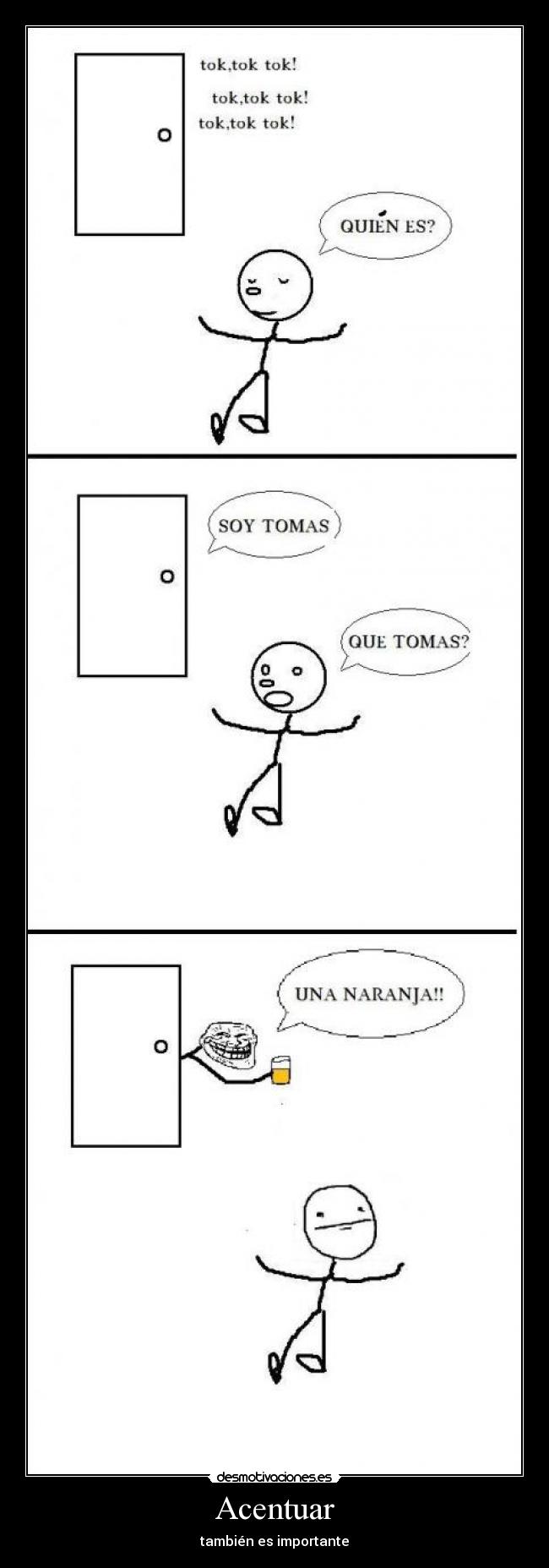 Acentuar - también es importante