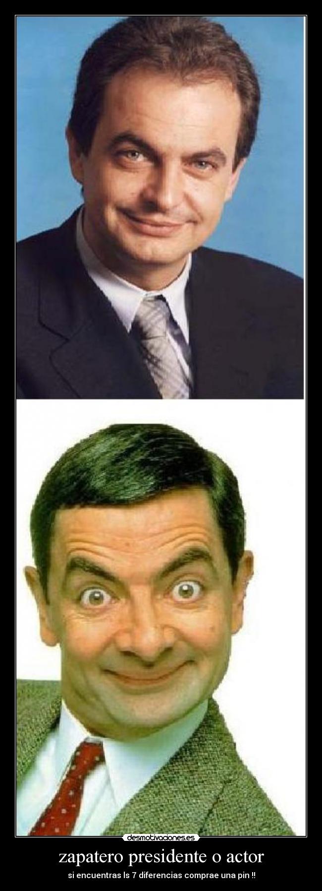 zapatero presidente o actor -