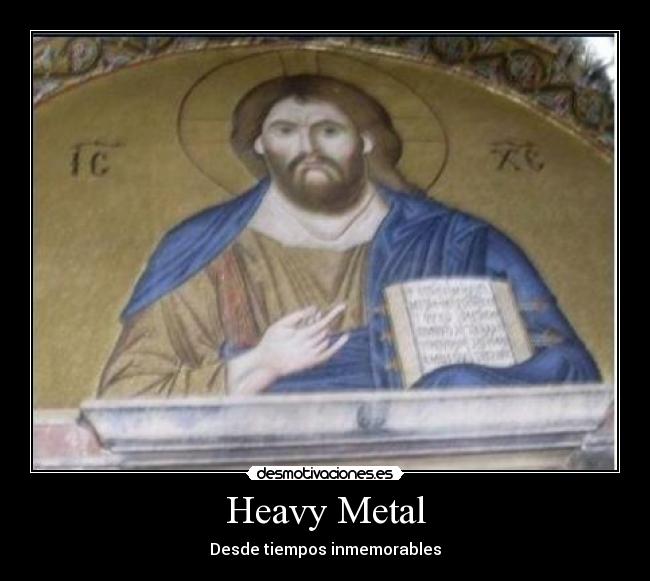Heavy Metal - Desde tiempos inmemorables