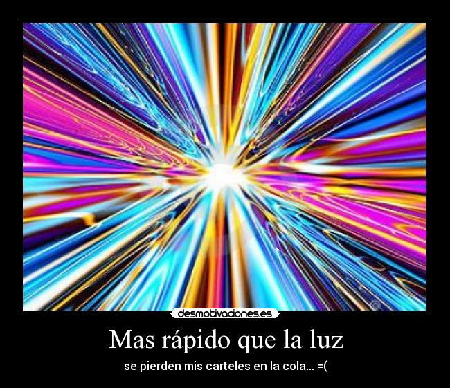 Mas rápido que la luz - 