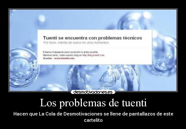 carteles problemas tuenti cola desmotivaciones tuenti error pantallazo cartelito problema desmotivaciones
