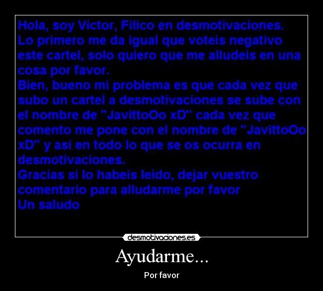 Ayudarme... -