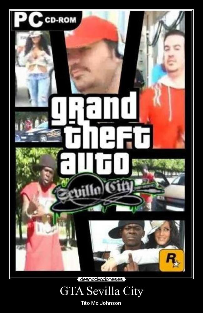 GTA Sevilla City - Tito Mc Johnson