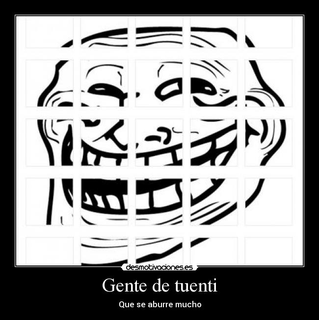 carteles tuenti yuanki desmotivaciones