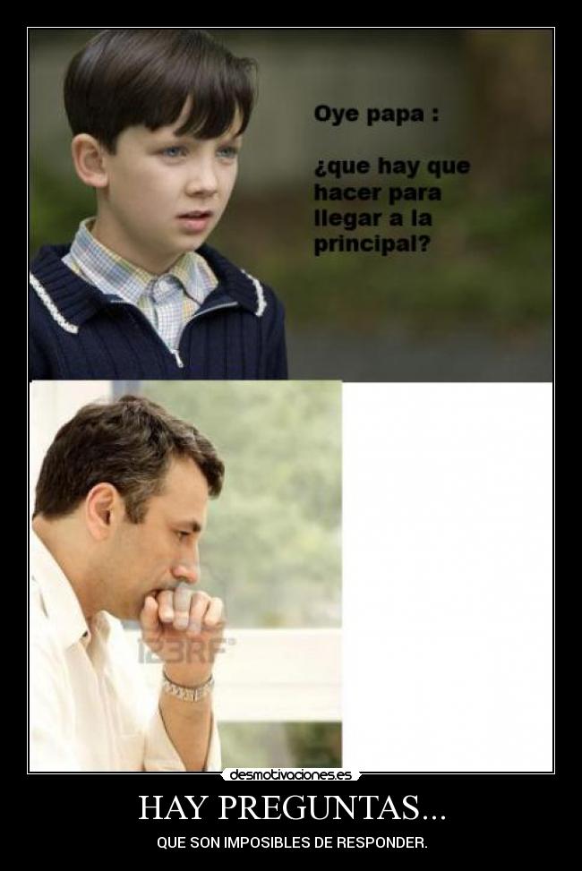 HAY PREGUNTAS... -