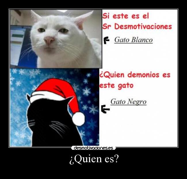 ¿Quien es? -
