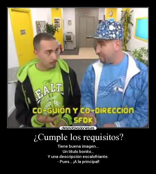 ¿Cumple los requisitos? - 