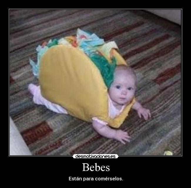 Bebes - Están para comérselos.