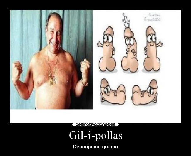 Gil-i-pollas - 