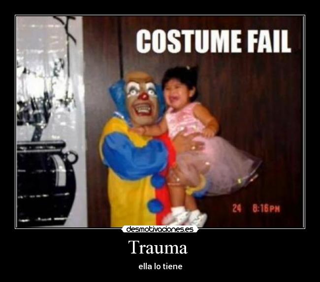 Trauma  - ella lo tiene