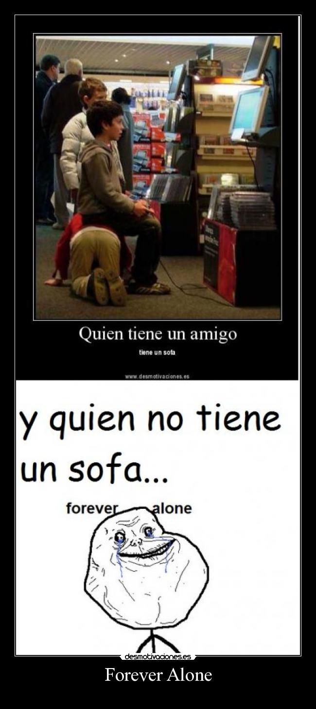 Forever Alone -