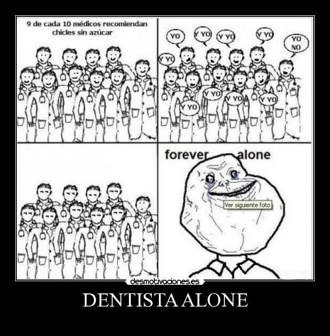 DENTISTA ALONE -