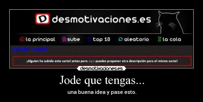 Jode que tengas... - 