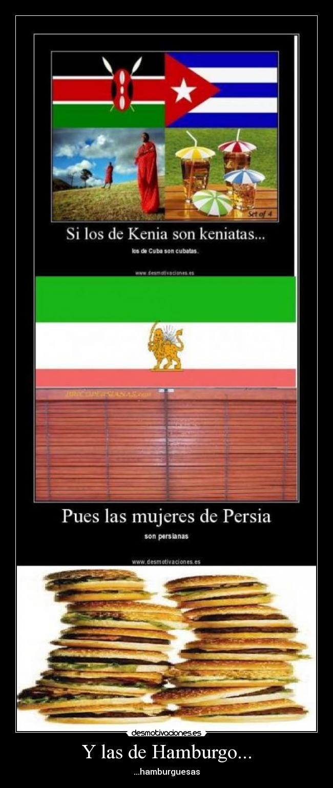 Y las de Hamburgo... -