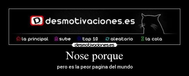 Nose porque - 