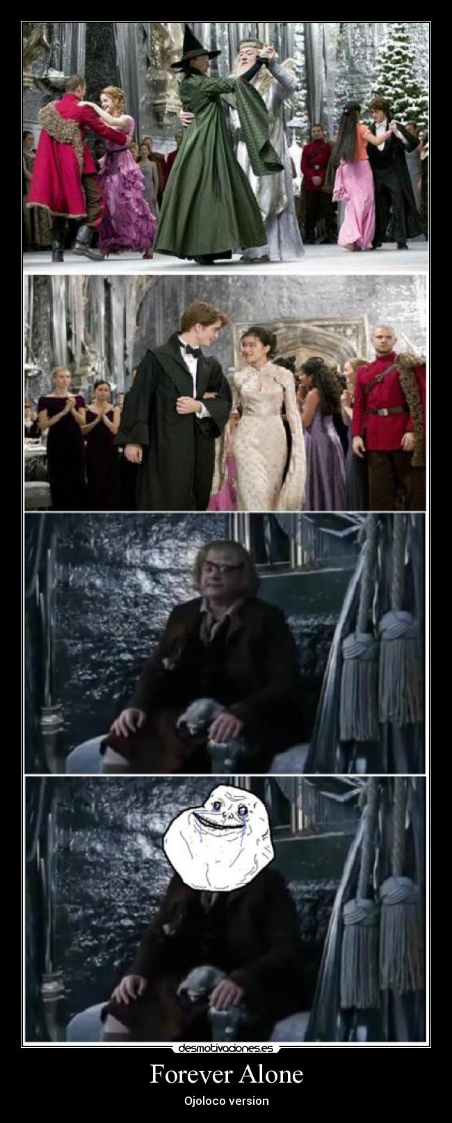 carteles ojoloco harry potter forever alone desmotivaciones