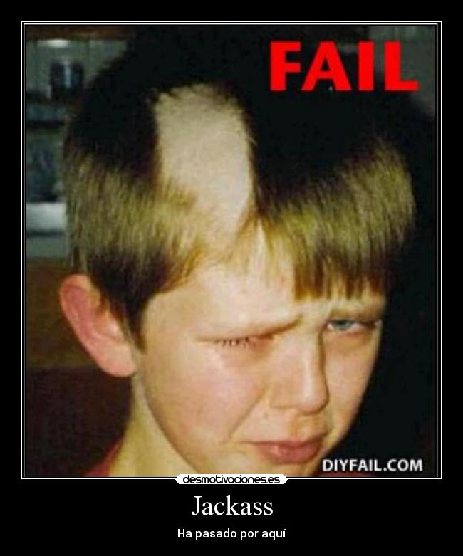 Jackass - Ha pasado por aquí