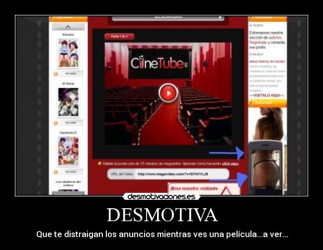 DESMOTIVA - Que te distraigan los anuncios mientras ves una película...a ver...