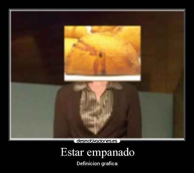 Estar empanado - Definicion grafica
