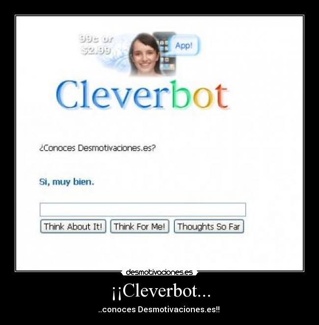 ¡¡Cleverbot... -