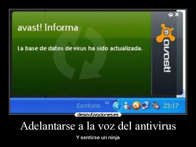 Adelantarse a la voz del antivirus -