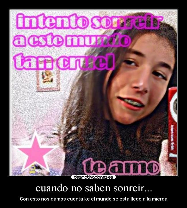 carteles cuando saben sonreir desmotivaciones