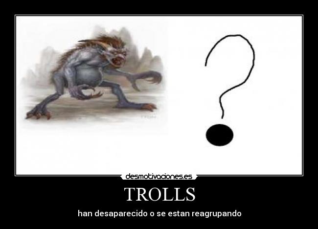 TROLLS -
