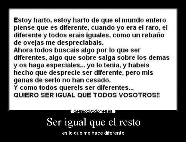 Ser igual que el resto - 