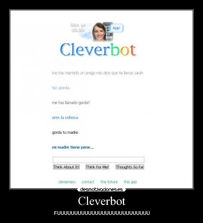Cleverbot - FUUUUUUUUUUUUUUUUUUUUUUUUUUU