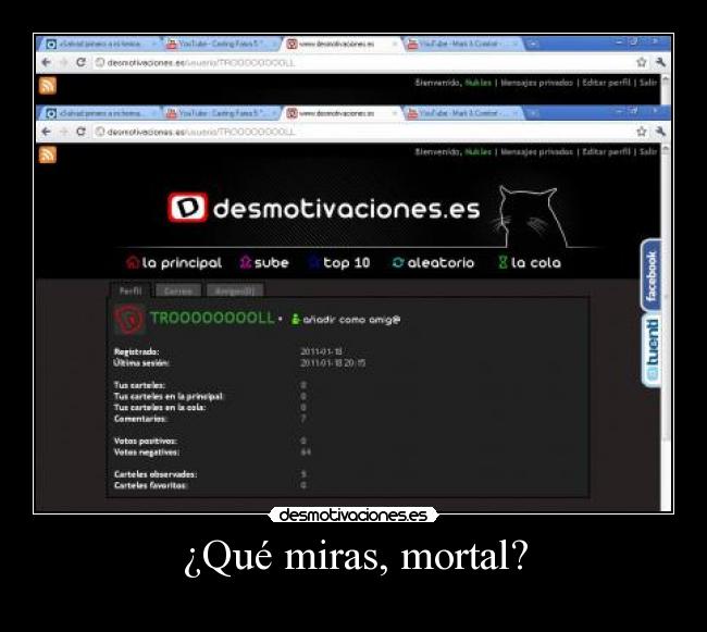¿Qué miras, mortal? - 