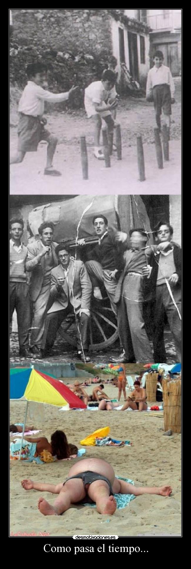 Como pasa el tiempo... -