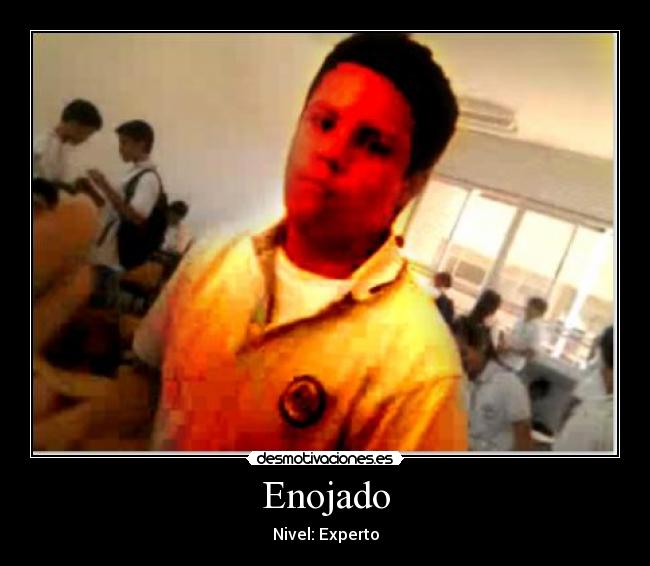 Enojado -
